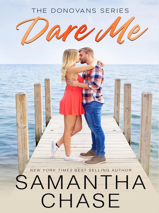 Title details for Dare Me by Samantha Chase - Available